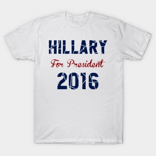 Hillary Clinton 2016 T-Shirt